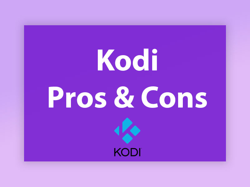 kodi-pros-cons